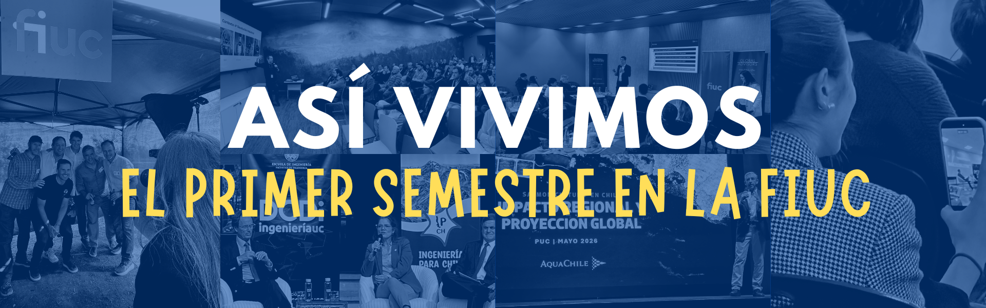 Así vivimos el primer semestre en la FIUC